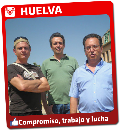 HUELVA. Compromiso, trabajo y lucha